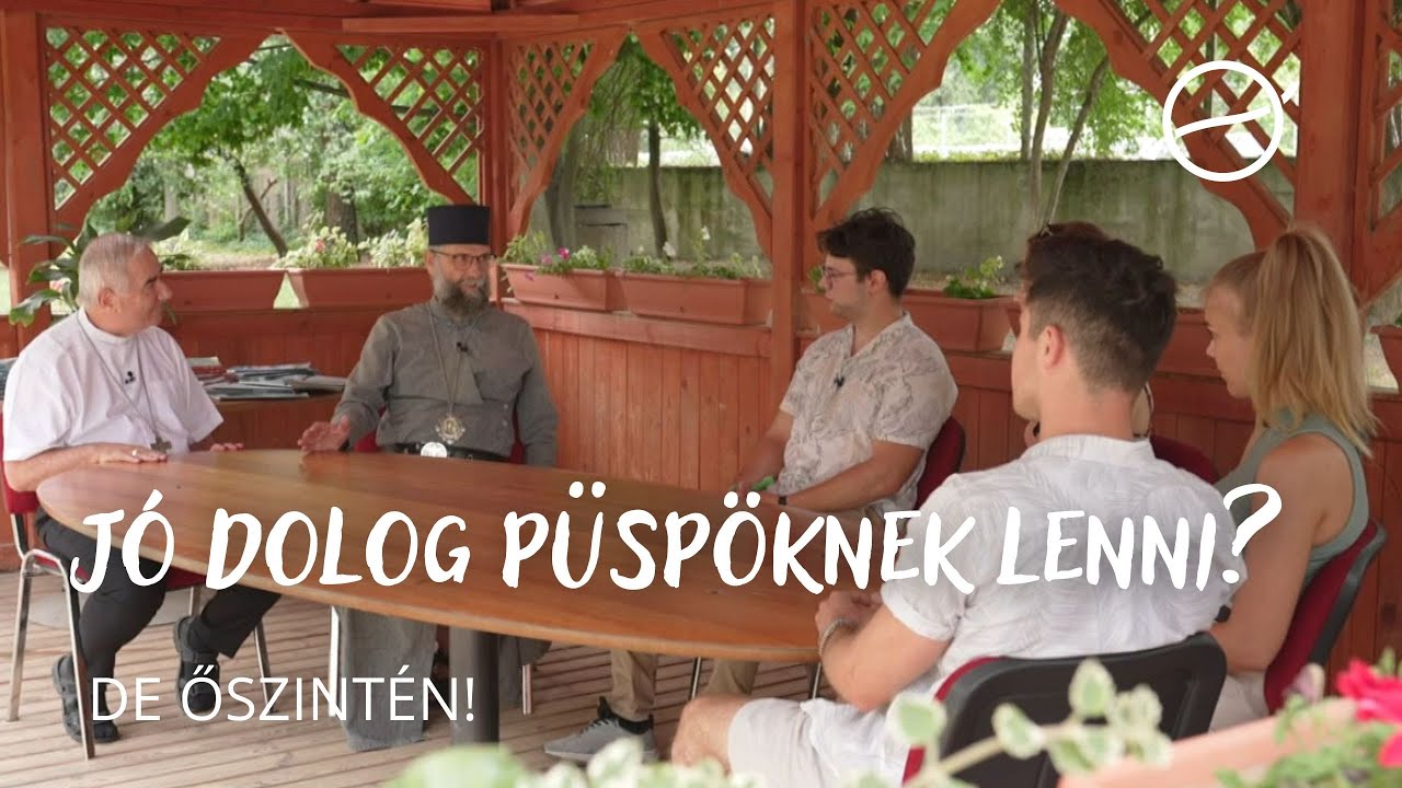 Jó dolog püspöknek lenni? – De őszintén!