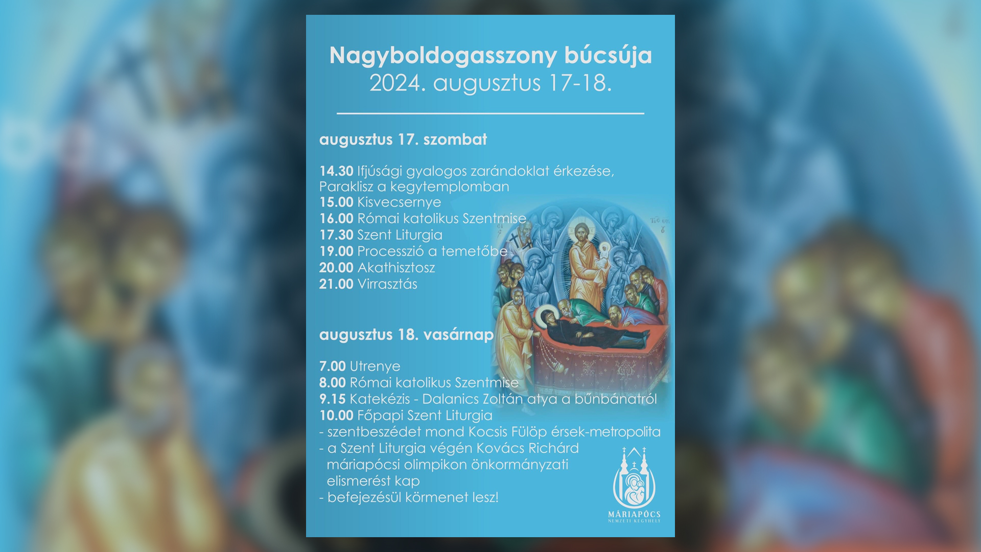 Nagyboldogasszony búcsúja Máriapócson – részletes program