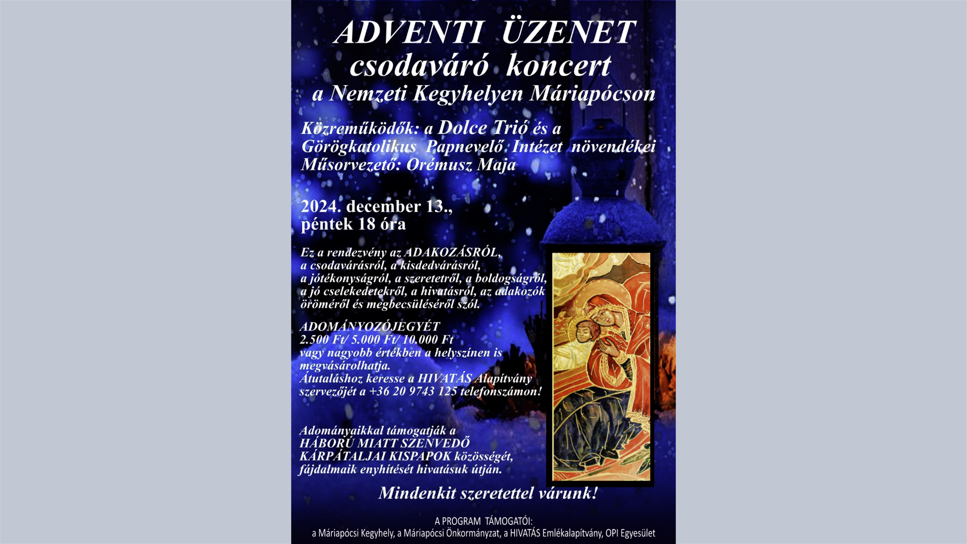 Adventi üzenet – Csodaváró koncert Máriapócson