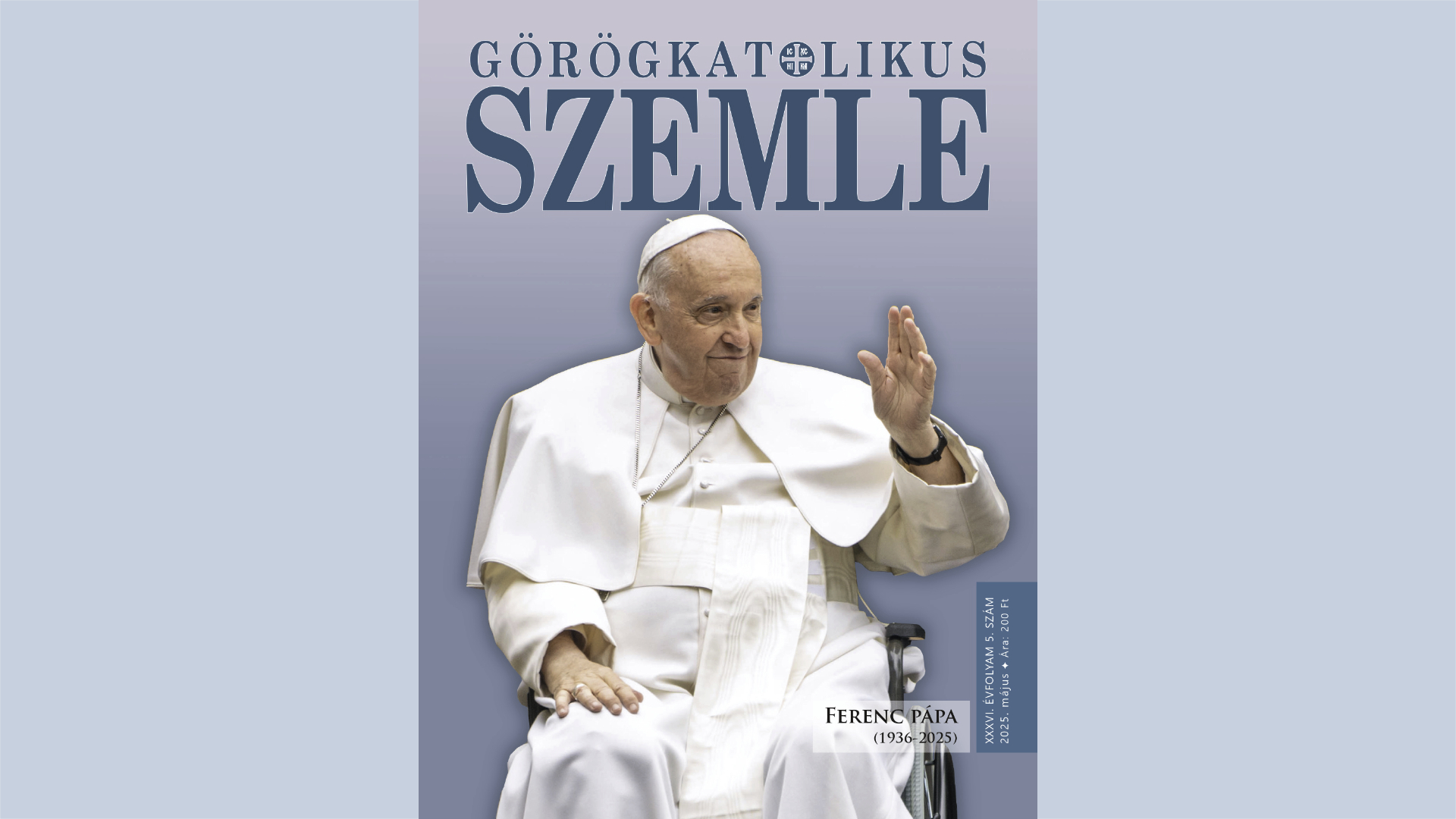 Megjelent a Görögkatolikus Szemle májusi száma!