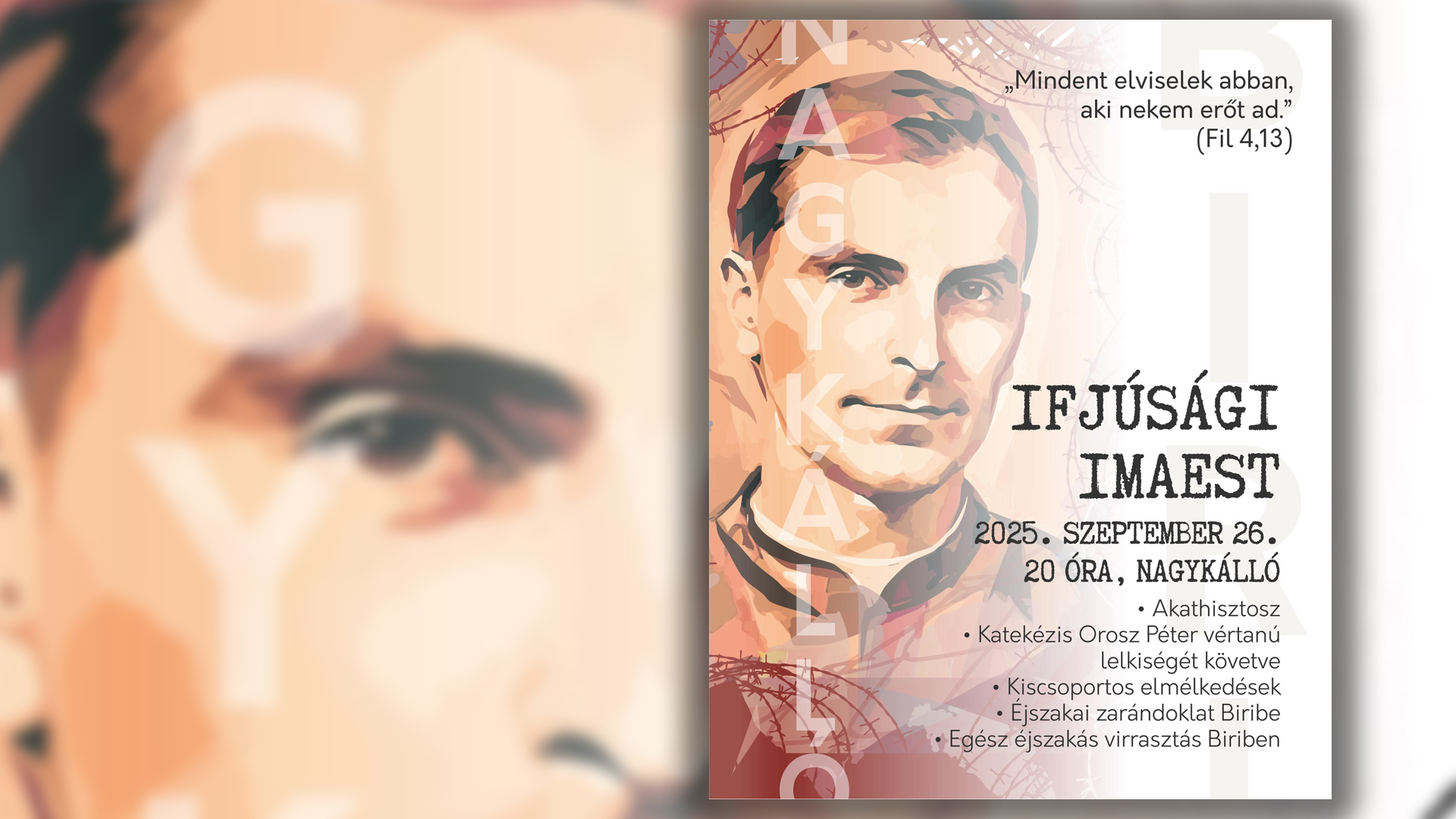 Ifjúsági imaest és zarándoklat Orosz Péter Pál vértanú nyomában
