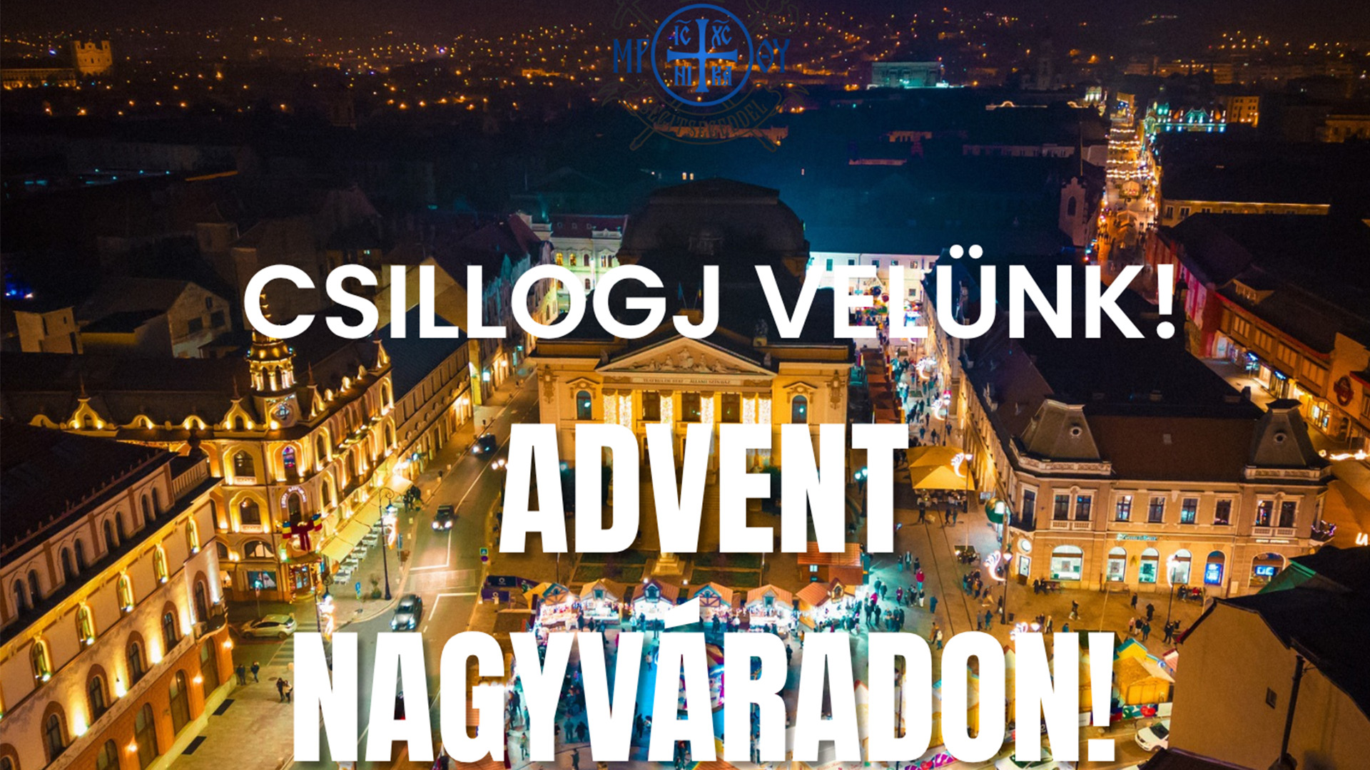 Csillogj velünk! – Adventi vásár Nagyváradon