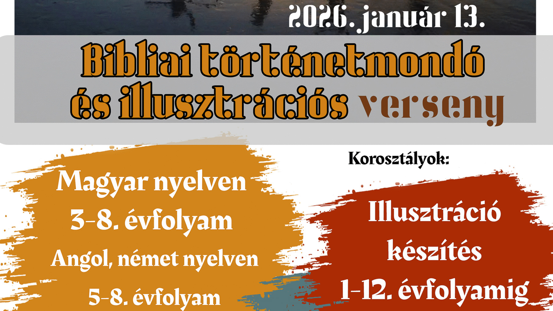 Öröm a Bibliában: Bibliai Történetmondó és Illusztrációs Verseny! 