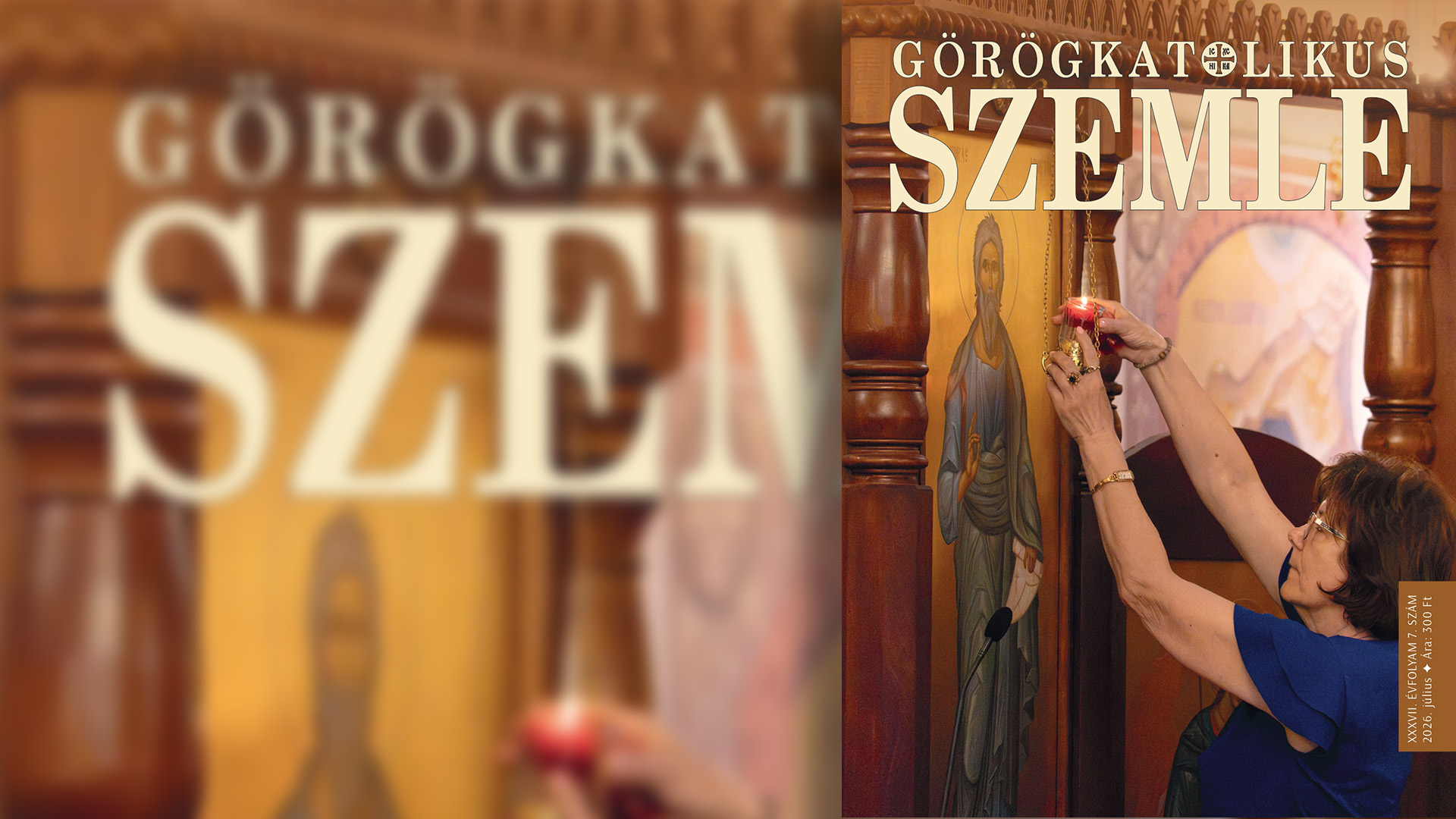 Megjelent a Görögkatolikus Szemle júliusi száma!