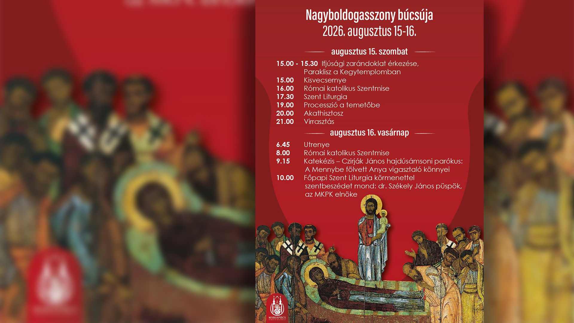 Hétvégén lesz Nagyboldogasszony búcsúja Máriapócson