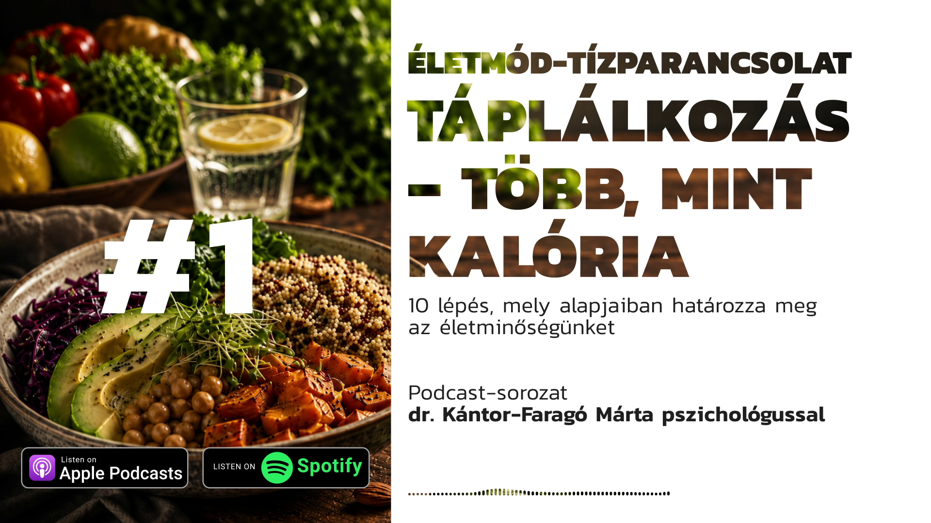 Életmód-tízparancsolat – #1. Táplálkozás – Több, mint kalória