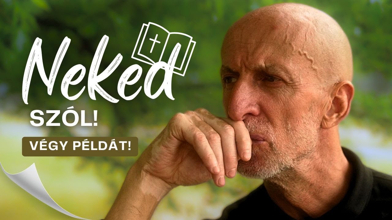 Végy példát! – Neked szól!